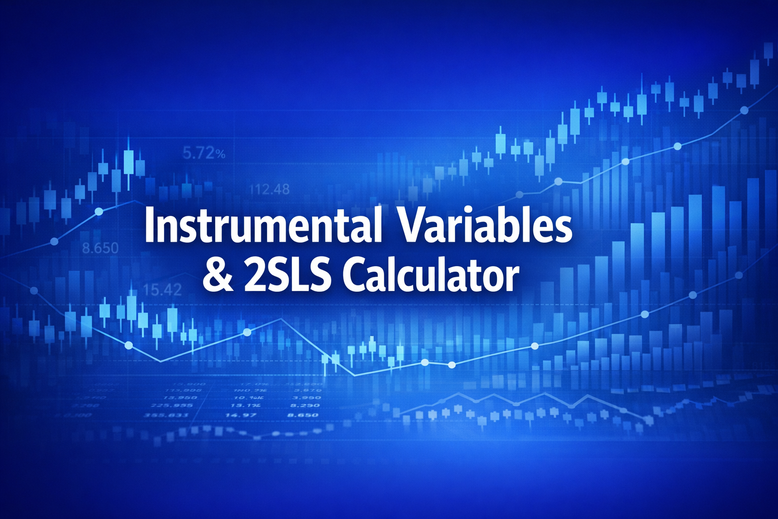 Instrumental Variables & 2SLS Calculator | IV Regression | Ryan O ...