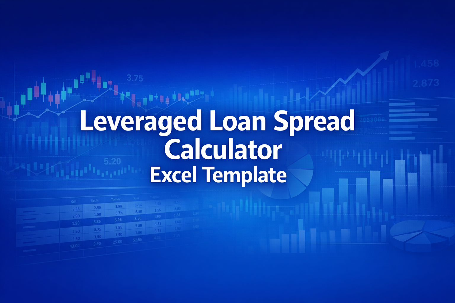 Leveraged Loan Spread Calculator Excel Template - Free Download